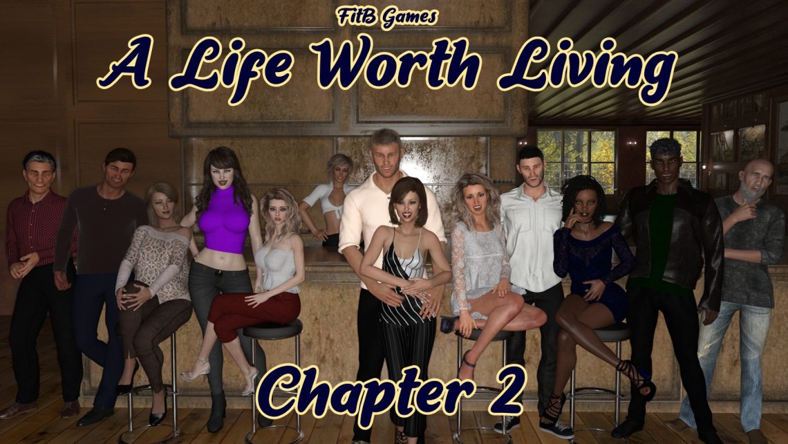A Life Worth Living Ch 2 FiTB Games