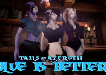 Blue Is Better 2 Tails of Azeroth Series v085b