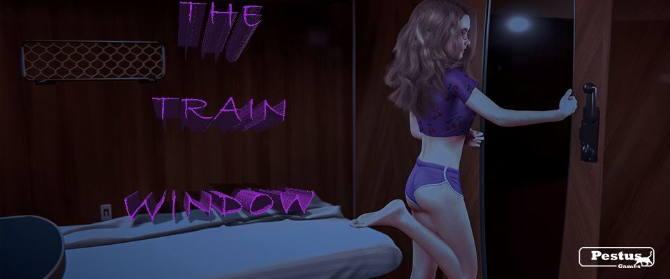 The Train Window [Final] [Pestus Games]